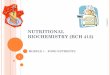 NUTRITIONAL BIOCHEMISTRY (BCH 412) - prog.lmu.edu.ng