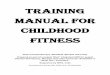 Training manual for childhood fitness
