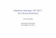 Machine Learning - MT 2017 20. Course Summary