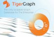 The Only Scalable Graph Database for The Enterprise