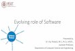 Evolving role of Software - People@RSET