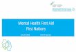 Mental Health First Aid First Nations - CHNC