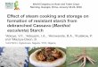 Effect of steam cooking and storage on formation of 