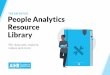 People Analytics THE DEFINITIVE Resource Library