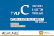 Corporate TVLPc & Custom programs