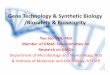 Gene Technology Synthetic Biology /Biosafety Biosecurity
