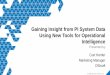Gaining Insight from PI System Data Using New Tools for 