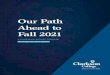 Our Path Ahead to Fall 2021