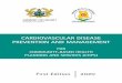 CARDIOVASCULAR DISEASE PREVENTION AND MANAGEMENT