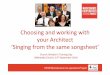 Choosing and working with your Architect