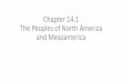 Chapter 14.1 The Peoples of North America and Mesoamerica