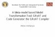 A Meta-model based Model Transformation Tool: GReAT and 
