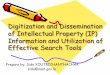 Digitization and Dissemination of Intellectual Property 