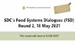 SDC’s Food Systems Dialogues (FSD) Round 2, 18 May 2021