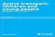 Active transport: children and young people