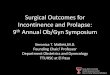 Surgical Outcomes for Incontinence and Prolapse: 9th 