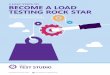 3 EASY STEPS TO BECOME A LOAD TESTING ROCK STAR