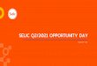 SELIC Q2/2021 OPPORTUNITY DAY