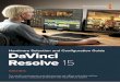 Hardware Selection and Configuration Guide DaVinci Resolve 15
