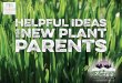 HELPFUL IDEAS FOR NEW PLANT PARENTS - Melinda Myers