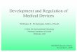 Development and Regulation of Medical Devices