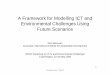 A Framework for Modelling ICT and Environmental Challenges 