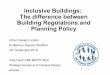 Inclusive Buildings The difference between Building Regs 