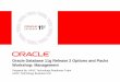 Oracle Database 11g Release 2 Options and Packs Workshop 