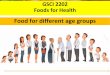 Food for different age groups -