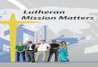 Lutheran Society for Missiology, serves as an 