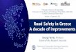 Road Safety in Greece A decade of improvements