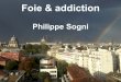 Foie & addiction - CUNEA