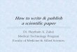 How to write & publish a scientific paper - kau
