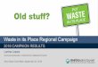 Waste in its Place Regional Campaign