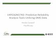 5. Predictive Reliability Analysis Tools Utilizing OMS Data
