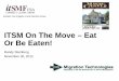 ITSM On The Move – Eat Or Be Eaten!