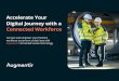 Accelerate Your Digital Journey with a Connected Workforce