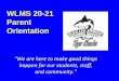 WLMS 20-21 Parent Orientation