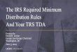 The IRS Required Minimum Distribution Rules And Your TRS TDA