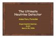 The Ultimate Neutrino Detector - hep.princeton.edu