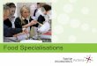 Food Specialisations - DATTAVic