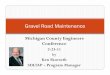 Gravel Road Maintenance - Michigan LTAP