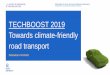 TECHBOOST 2019 Towards climate-friendly road transport