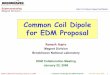 Common Coil Dipole for EDM Proposal
