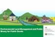 Environmental land management and public money for public 