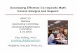 Developing Effective Co-requisite Math Course Designs and 