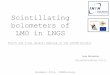 Scintillating bolometers of LMO in LNGS