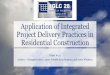 Application of Integrated Project Delivery Practices in 