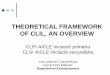 THEORETICAL FRAMEWORK OF CLIL, AN OVERVIEW
