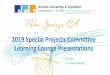 2019 Special Projects Committee Learning Lounge Presentations